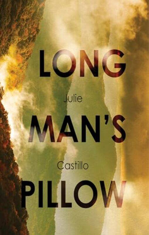 

Long Mans Pillow By Castillo Julie Ann - Paperback