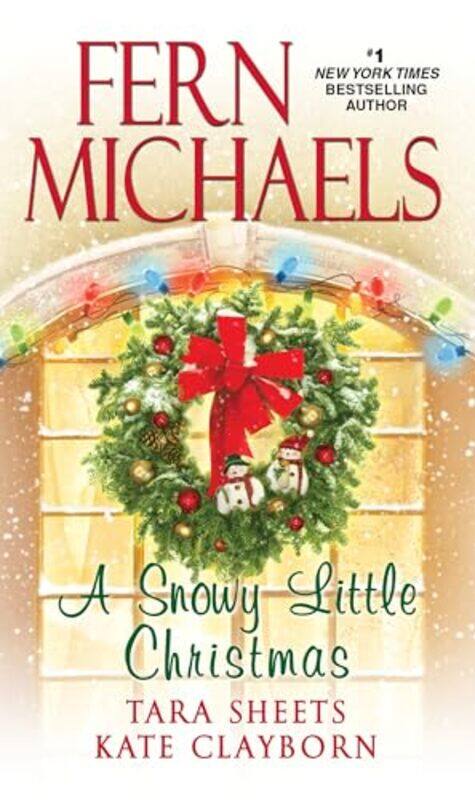 

A Snowy Little Christmas by Fern MichaelsTara Sheets-Paperback