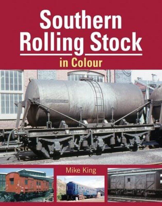

Southern Rolling Stock by Mike King-Paperback