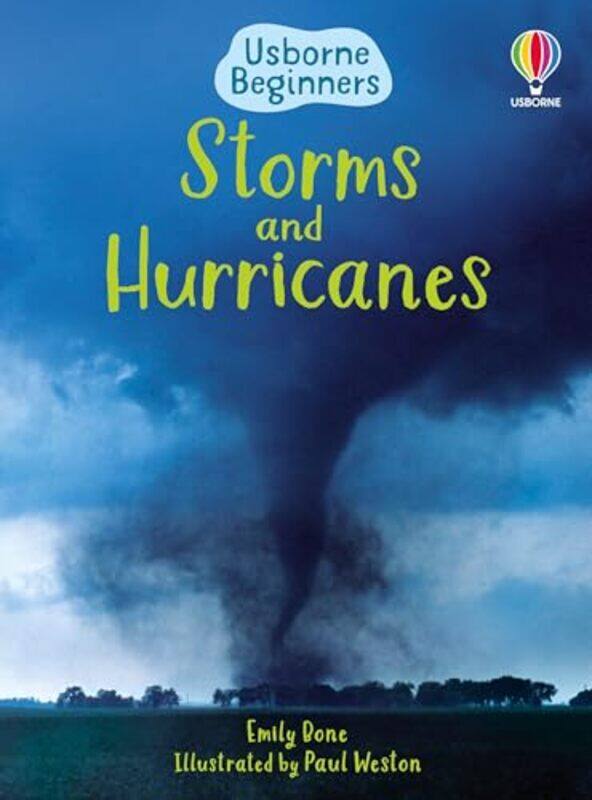 

Storms and Hurricanes by Emily BonePaul Weston-Hardcover