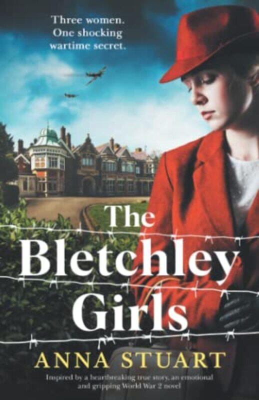 

The Bletchley Girls by Anna Stuart-Paperback