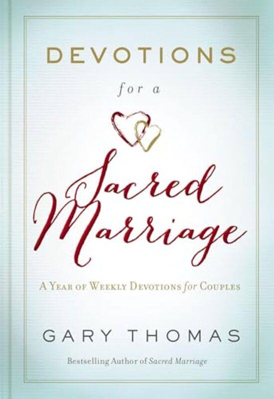 

Devotions for a Sacred Marriage by Gary Thomas-Hardcover