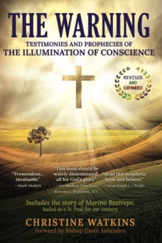 The Warning: Testimonies and Prophecies of the Illumination of Conscience , Paperback by Watkins, Christine - Ashenden, Bishop Gavin