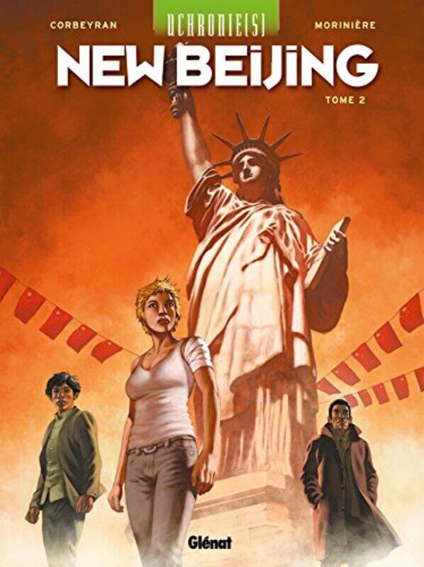 

Uchronie(s) : New Beijing, Tome 2,Paperback,By:Eric Corbeyran