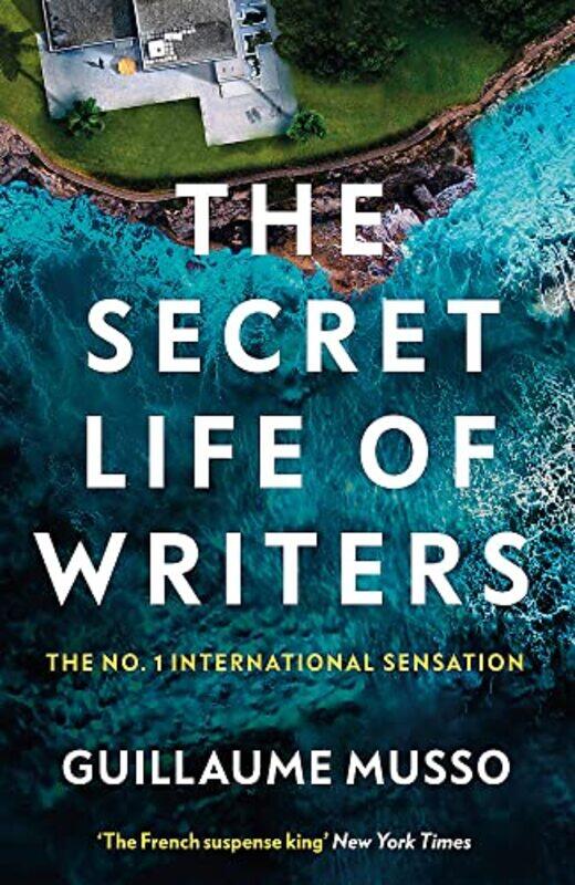 

The Secret Life of Writers: The new thriller by the no. 1 bestselling author,Paperback,By:Musso, Guillaume - Lal, Vineet