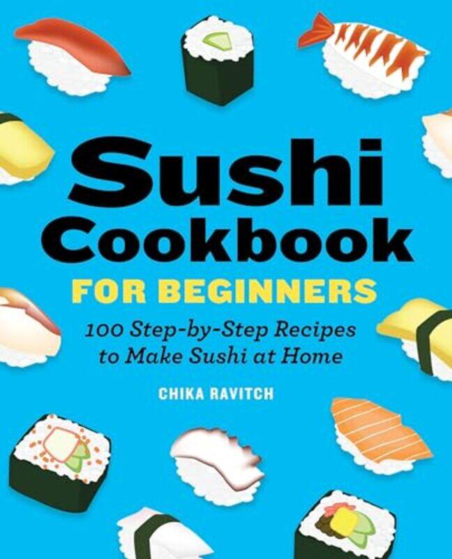 

Sushi Cookbk For Beginners By Ravitch Chika - Paperback