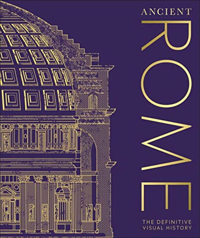 Ancient Rome By Dk Hardcover
