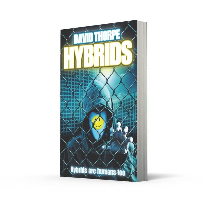 Hybrids: Saga Competition Winner, Paperback Book, By: David Thorpe