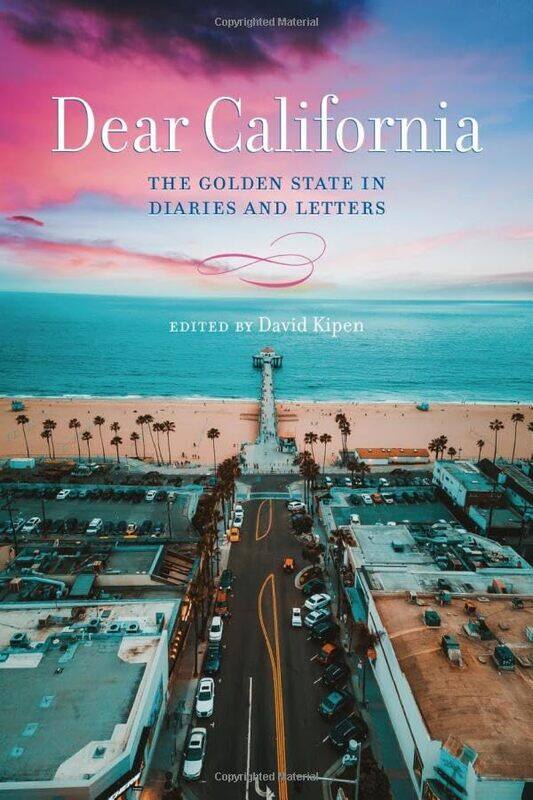 

Dear California by David Kipen-Hardcover