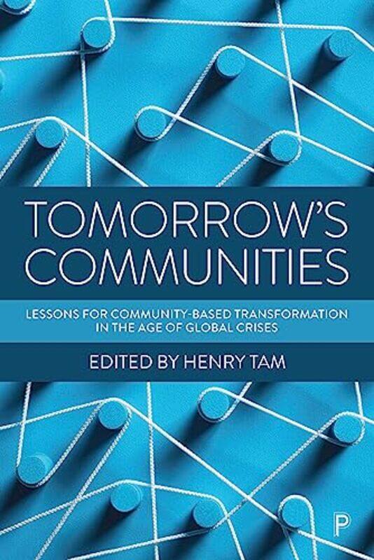 

Tomorrows Communities by Rob Grieve-Paperback
