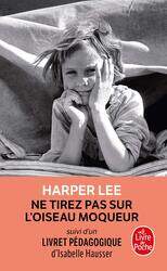Ne Tirez Pas Sur L'oiseau Moqueur (Edition Pedagogique), Paperback Book, By: Harper Lee