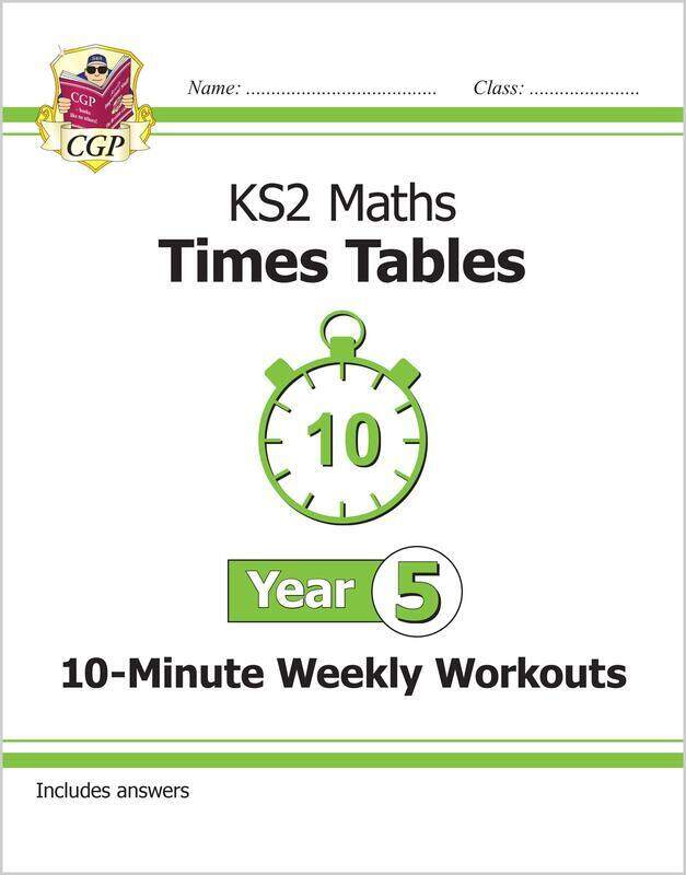 

KS2 Maths: Times Tables 10-Minute Weekly Workouts - Year 5