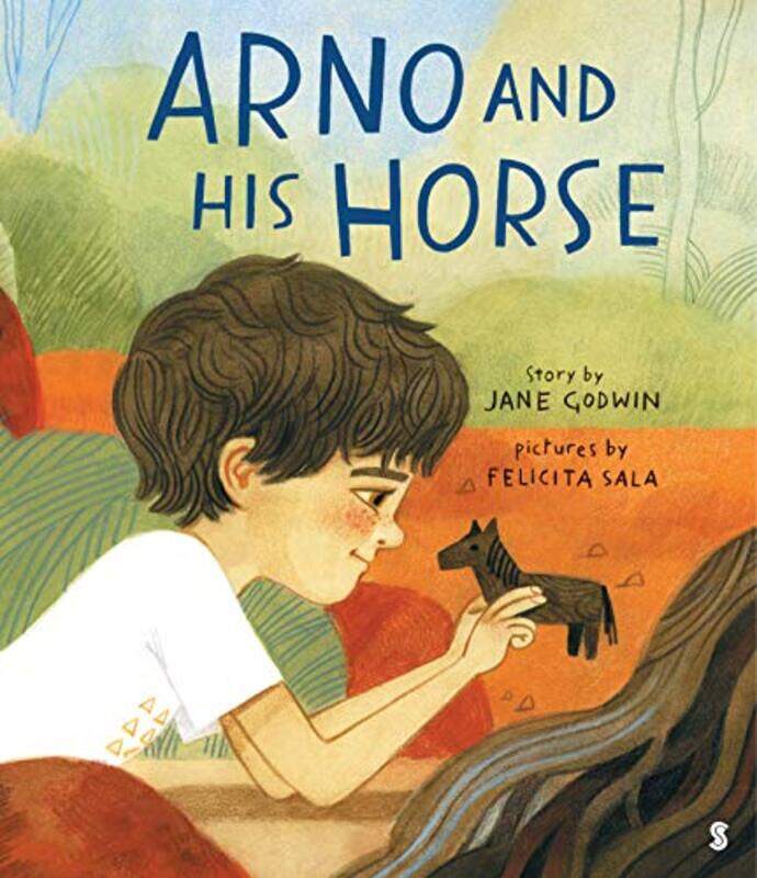 

Arno and His Horse by Jane GodwinFelicita Sala-Hardcover