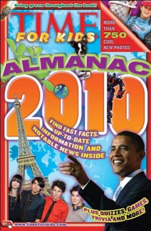 

Time For Kids Almanac 2010, Paperback Book, By: Editors of Time for Kids Magazine