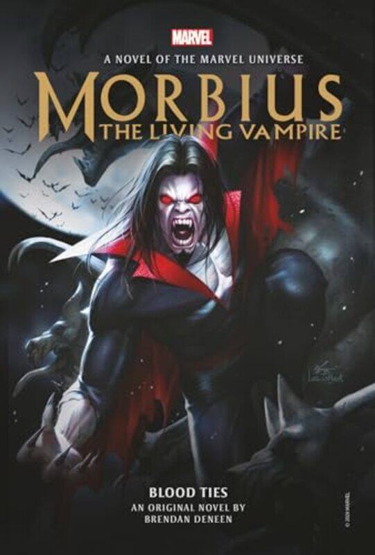 

Morbius The Living Vampire Blood Ties by Deneen, Brendan - Hardcover