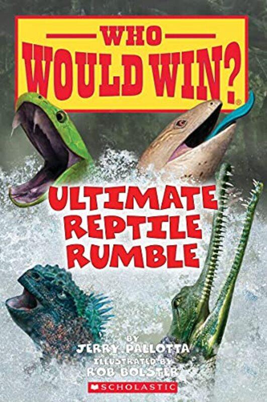 

Ultimate Reptile Rumble (Who Would Win) , Paperback by Pallotta, Jerry