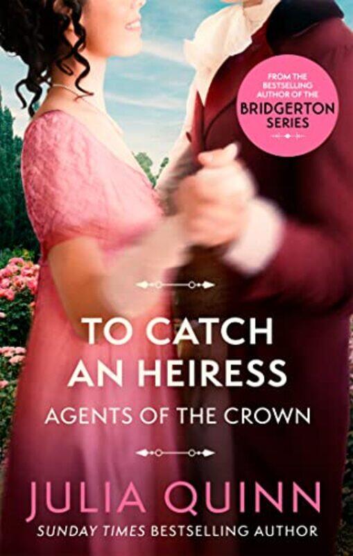

To Catch An Heiress by Julia Quinn-Paperback