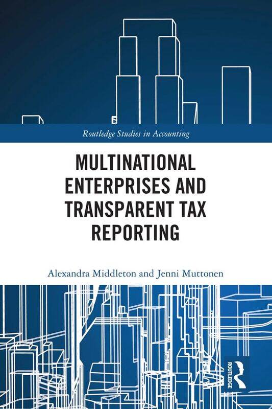 

Multinational Enterprises and Transparent Tax Reporting by Haynes Publishing-Hardcover