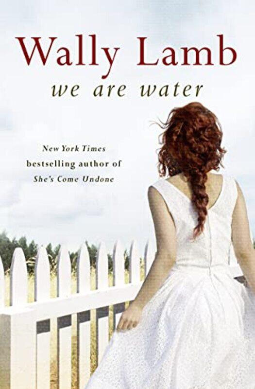 

We Are Water by Wally Lamb-Paperback