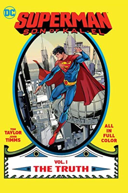 

Superman Son of KalEl Vol 1 The Truth by Tom TaylorJohn Timms-Paperback