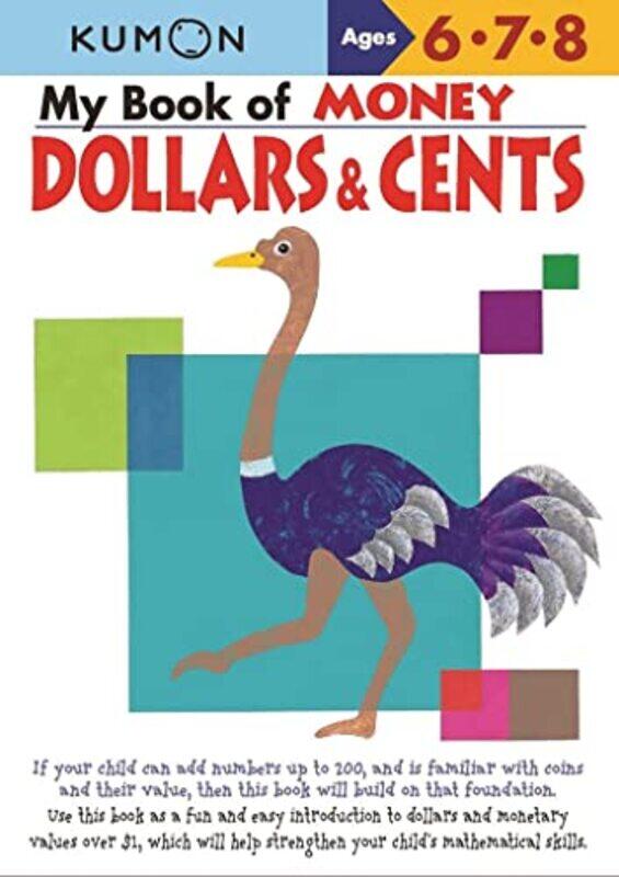 

My Bk Of Money Dollars And Cents By Kumon - Paperback
