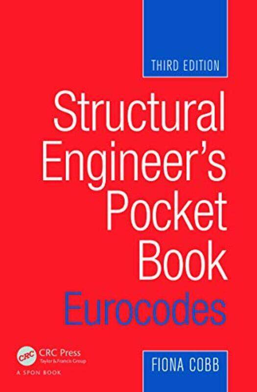 

Structural Engineers Pocket Book Eurocodes by Cobb, Fiona (Consulting Engineer, UK) -Paperback