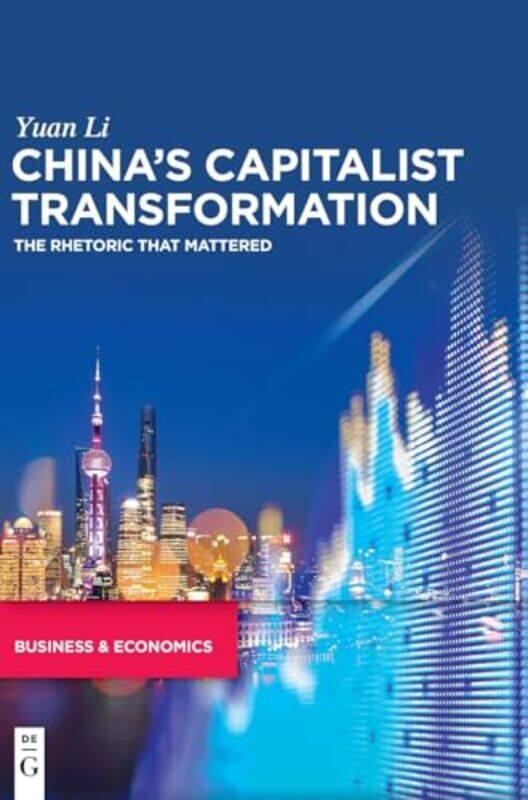 

China’S Capitalist Transformation by Yuan Li-Hardcover