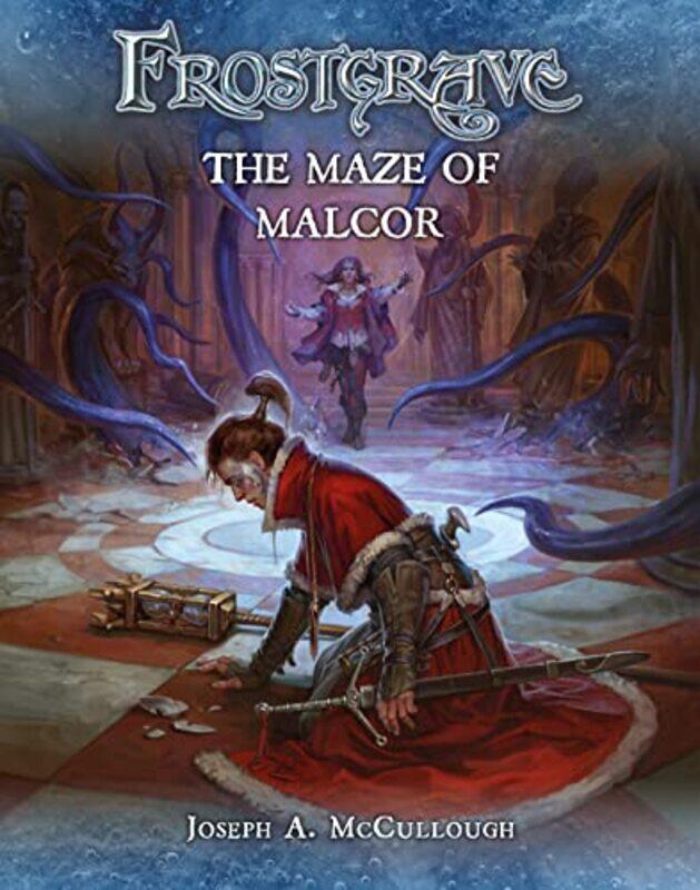 

Frostgrave The Maze of Malcor by Joseph A Author McCulloughDmitry BurmakKate Burmak-Paperback