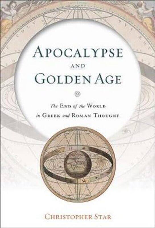 

Apocalypse and Golden Age by Christopher Middlebury College Star-Hardcover