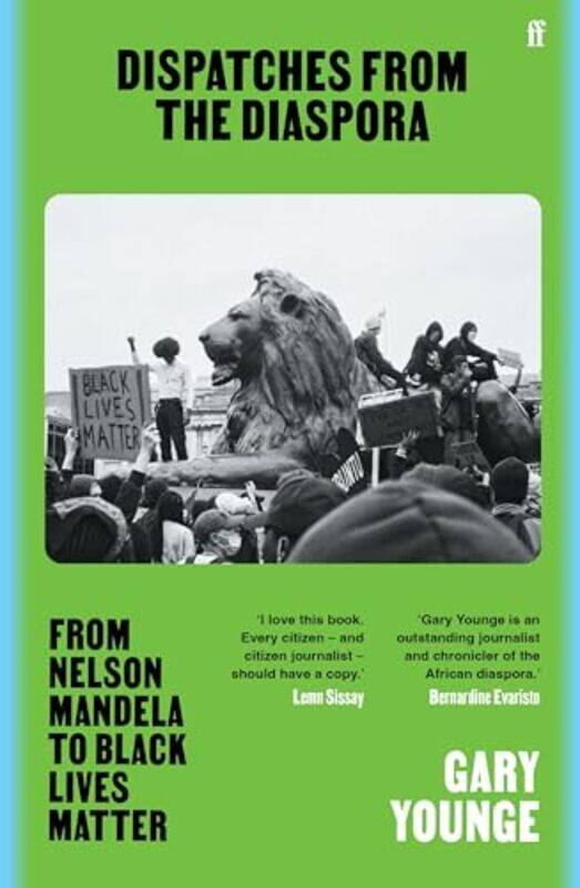 

Dispatches from the Diaspora by Gary Younge-Paperback