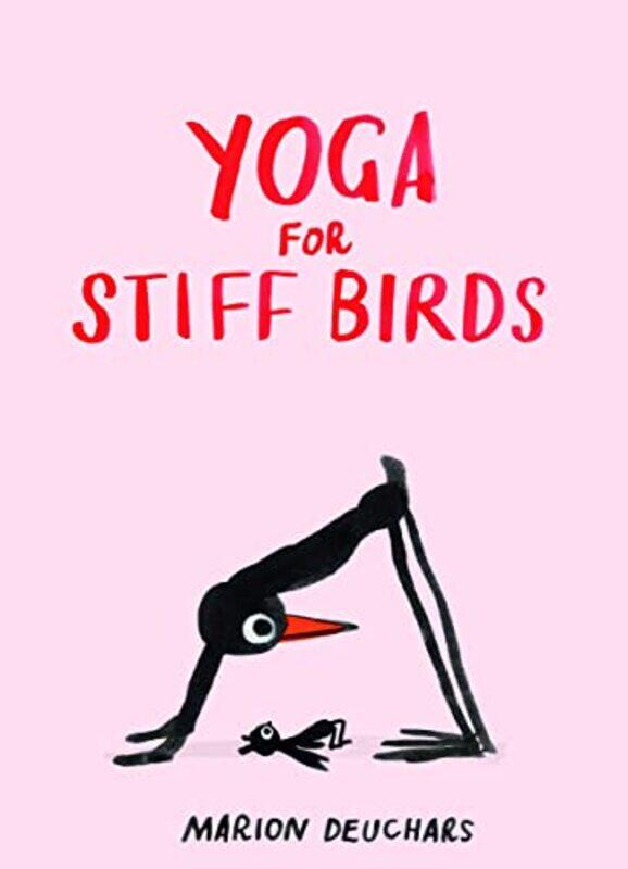 

Yoga For Stiff Birds By Deuchars Marion - Hardcover