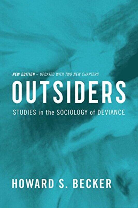 

Outsiders by Howard S Becker-Paperback