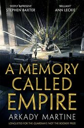 A Memory Called Empire: Winner Of The Hugo Award For Best Novel By Martine, Arkady Paperback