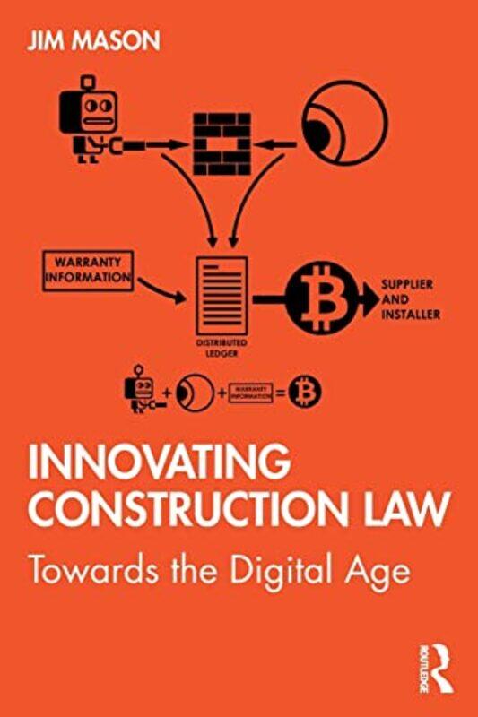 

Innovating Construction Law by Jim University of the West of England, UK Mason-Paperback