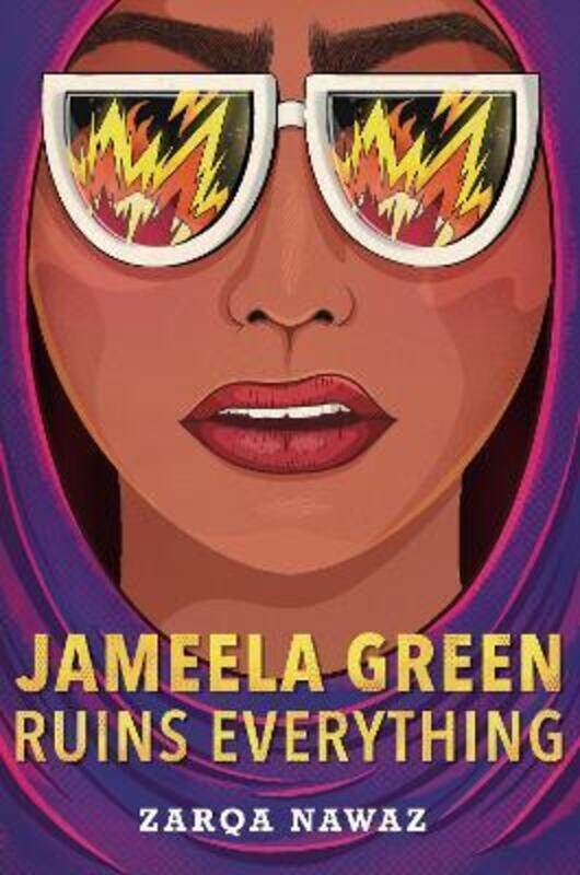 

Jameela Green Ruins Everything.Hardcover,By :Nawaz, Zarqa