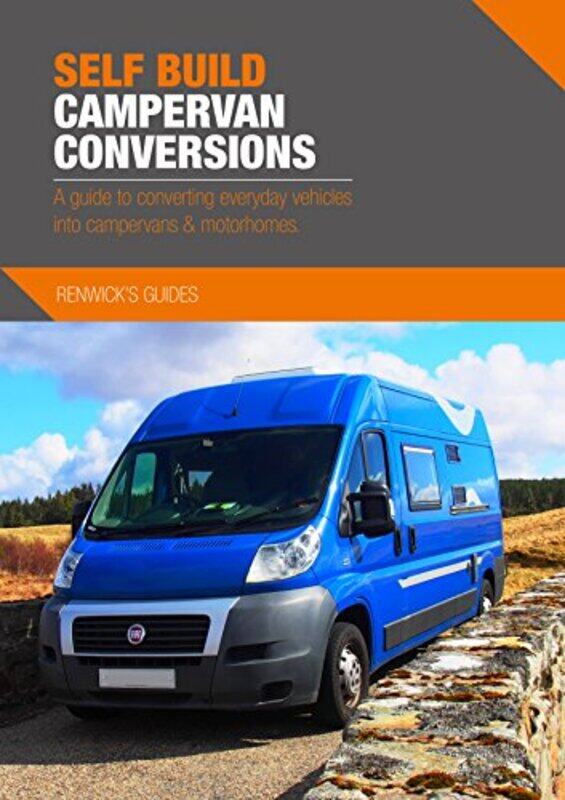 

Self Build Campervan Conversions by Kenny Biggin-Paperback