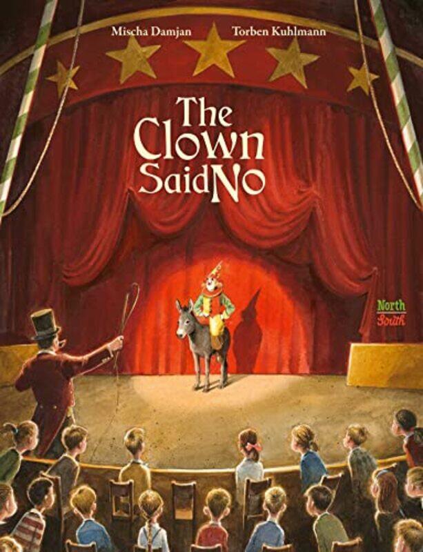 

The Clown Said No by Torben KuhlmannMischa Damjan-Hardcover