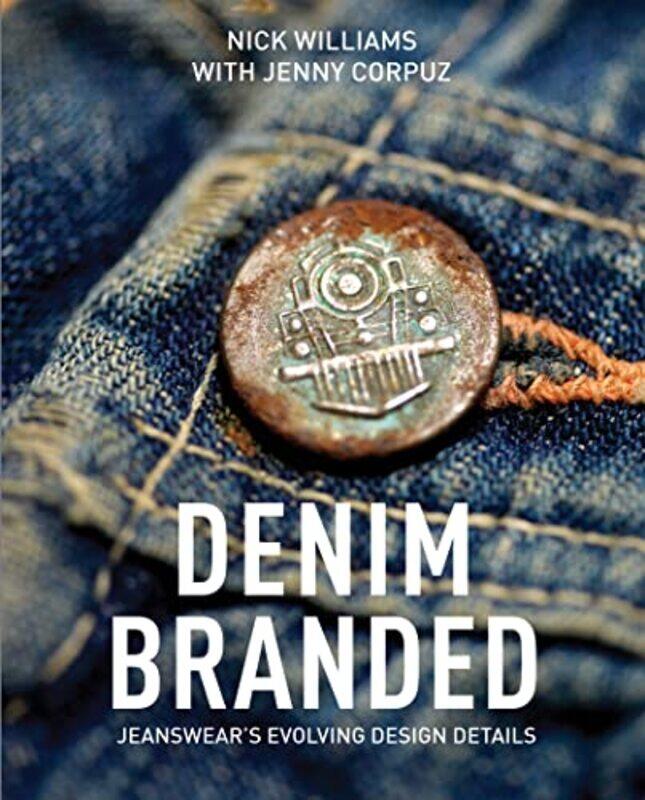 

Denim Branded By Williams Nick - Hardcover