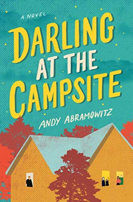

Darling at the Campsite by Andy Abramowitz-Paperback