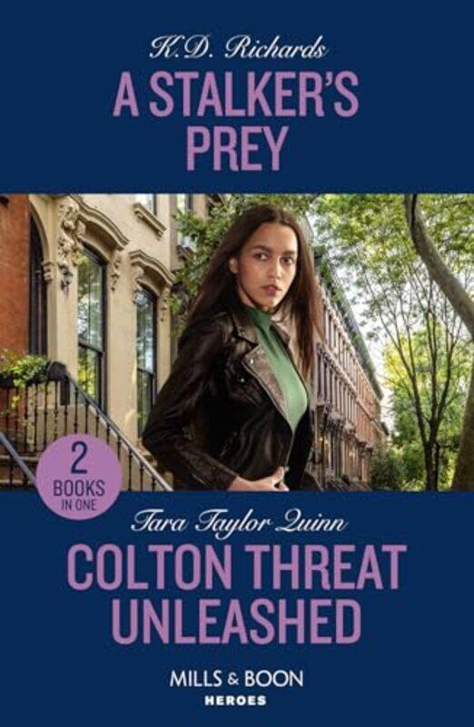 

A Stalkers Prey Colton Threat Unleashed by KD RichardsTara Taylor Quinn-Paperback