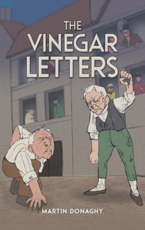 

The Vinegar Letters by Martin Donaghy-Hardcover