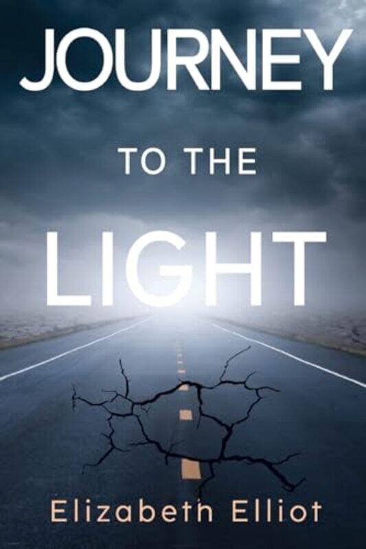 

Journey to the light by Elizabeth Elliot-Paperback