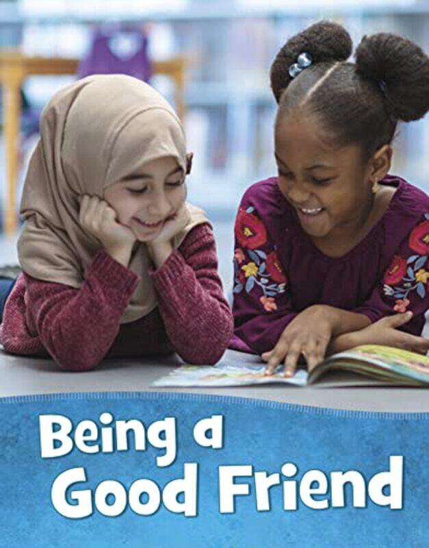 

Being a Good Friend by Mari Schuh-Paperback