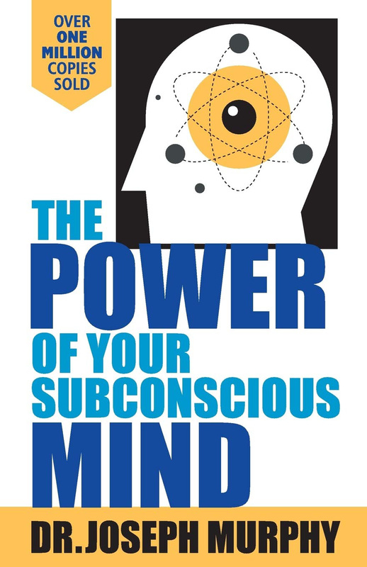 The Power of Your Subconscious Mind, Paperback Book, By: Joseph Murphy