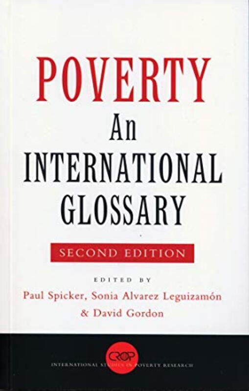 

Poverty by Paul SpickerSonia Alvarez LeguizamonDavid Gordon-Paperback