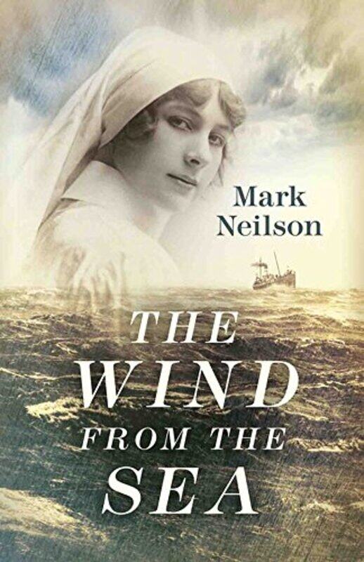 

The Wind from the Sea by Mark Neilson-Hardcover