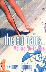 Au Pairs 2: Skinny Dipping, Paperback Book, By: Melissa De la Cruz