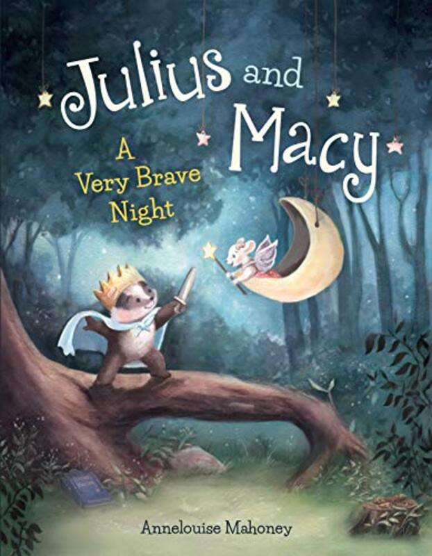 Julius and Macy by Annelouise MahoneyAnnelouise Mahoney-Hardcover