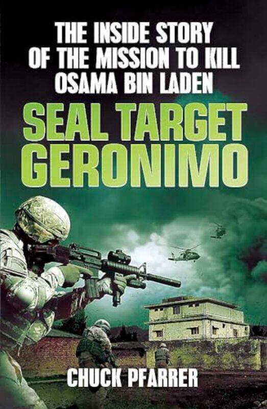 

SEAL Target Geronimo by Chuck Pfarrer-Paperback