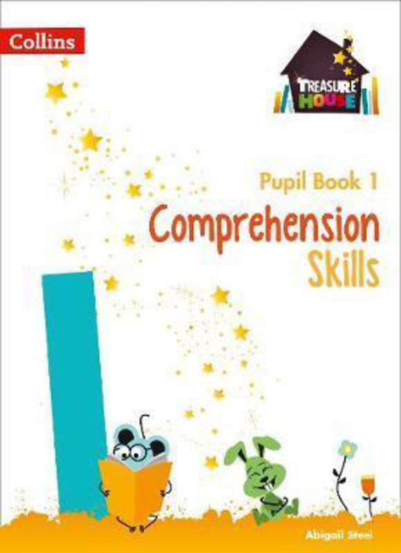 Comprehension Skills Pupil Book 1, Paperback Book, By: Abigail Steel